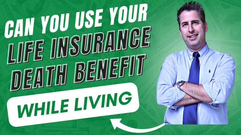 can-you-use-your-life-insurance-benefit-while-you-are-still-alive